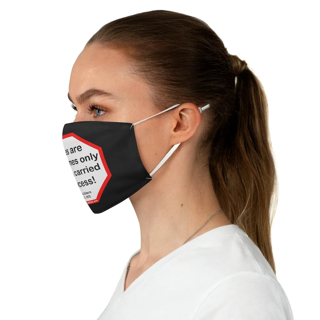 Vices are sometimes only virtues carried to excess!  -  Charles Dickens 1812  1870  - B4Uspeak Make a Statement Fabric Face Mask blk